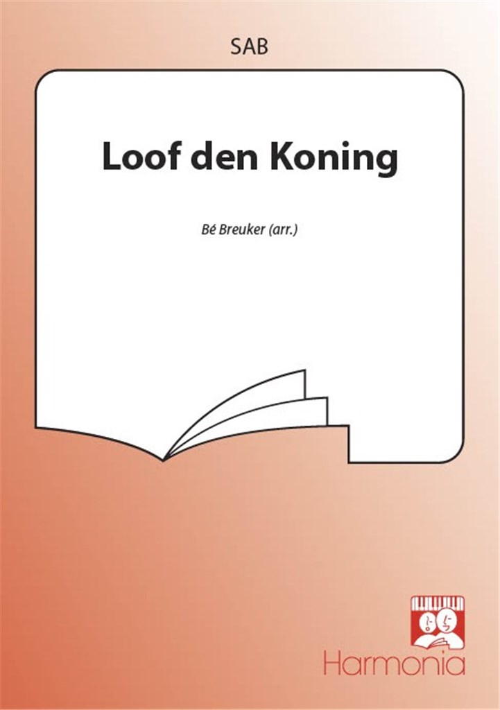 Loof den Koning